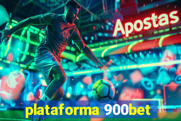 plataforma 900bet